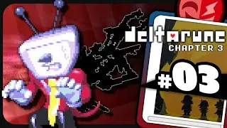 They see me roarin', they hatin' | Deltarune - Chapter 3 [Part 3]
