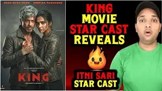 King Movie Star Cast Reveals | King Movie Update | King Movie Shooting Update | King Movie News