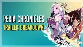 Peria Chronicles | New Gameplay & Trailer Breakdown