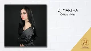 DJ Martha - Temani Aku