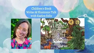 Children's Book Writer & Illustrator Kaelen Felix interviews with Prolific Pulse Press.