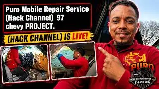 Puro Mobile Repair Service (Hack Channel)  97 chevy PROJECT.