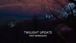Stars Reach Twilight Update - First Impressions