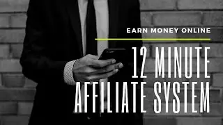 New to Affiliate Marketing? Let Me Introduce The 12 Minute Affiliate System