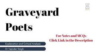 Graveyard Poets | Literary Terms | UGC NET NTA English | Master Cadre | Lecturer Cadre