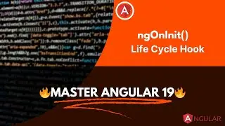 Learn Angular 19 : Master ngOnInit()  Life cycle hook method  | Real World Example | Episode 8