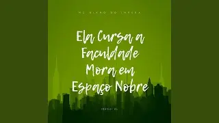 Ela Cursa a Faculdade Mora em Espa&ccedil;o Nobre