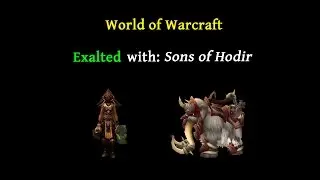 WoW: Guide - Sons of Hodir to Exalted in 1 Hour