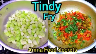 TINDY PYAZ - FRY TINDE RECIPE - MASALA TINDA MADE AT HOME BY AMNA FOOD SECRETS