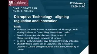 CIMR Debate: Disruptive Technology &ndash; Aligning Regulation and Innovation