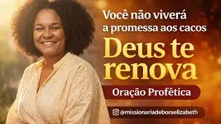 PRA VOCÊ QUE ESTÁ CANSADO DA ESPERA|ORAÇÃO PROFÉTICA 