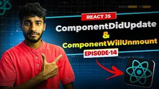 Episode 14: componentDidUpdate & componentWillUnmount | React JS Series by Patel Mern Stack