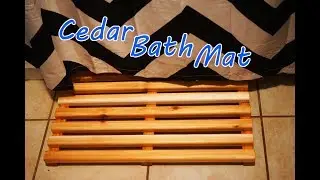How To Make A Cedar Bath Mat