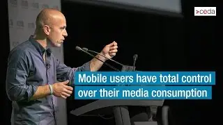 Mobile users have total control over their media consumption - Stephen Scheeler