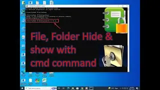 File, Folder Hide & show with CMD command in windows10|Best Tricks