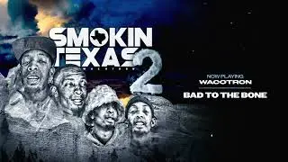 Wacotron - Bad To The Bone