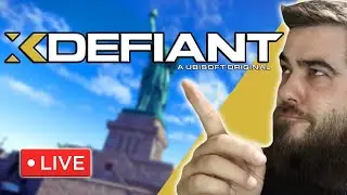 🔴XDefiant LIVE Gameplay - Open Beta Early Access