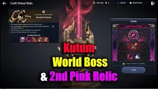 Black Desert Mobile Kutum World Boss & 2nd Pink Relic