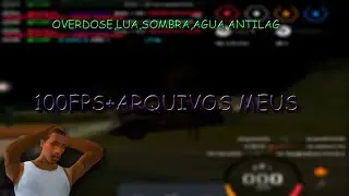ARQUIVOS MEUS PARA COLOCAR NO MTA|PRIV|+FPS|LUA,ANTI LAG,OVERDOSE,SOMBRA,AGUA|.