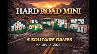 Game 3 FreeCell HARD  - Hard Road Mini January 18, 2026 - Microsoft Solitaire