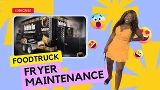 Fryer Maintenance On My Foodtruck ❤️
