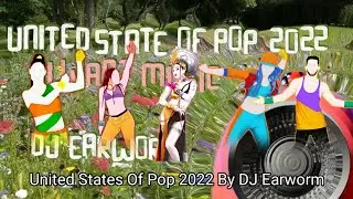 United States Of Pop 2022 By Dj Earworm Fanmade Mashup Requested By @alexthelion968