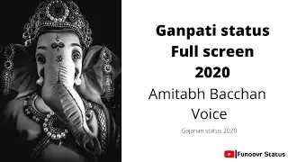 Ganpati Aarti status full screen | Amitabh Bacchan Aarti | Gajanan aarti Whatsapp status