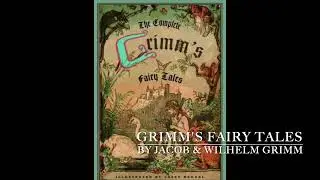 Grimm's Fairy Tales: The Twelve Huntsmen