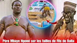 Père Mbaye Ngoné sur les failles de Fils de Balla : 