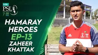 Hamaray Heroes Powered by Inverex Solar Energy | Episode 13 | Zaheer Khattak