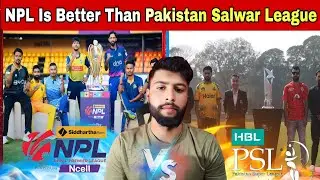 NPL VS PSL Comparison NPL Better THAN PSl #npl2024 #psl2025 #ipl2025