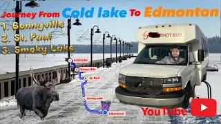 Bus Journey from Cold Lake to Edmonton # Alberta || #youtubeindia #trending vlog1# my first vlog