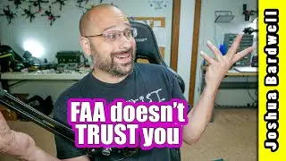 FAA requires new TRUST test for all recreational UAS pilots. What's their motive?