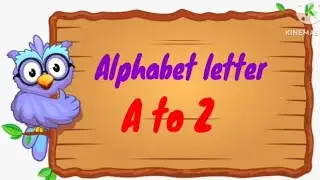 Alphabet letter A to Z #cartoonvideo #learnenglish #kids #alphabet #english 