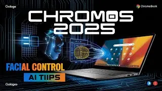 Contr&ocirc;le Facial, Nouveaux Chromebooks et Astuces IA pour une Veille R&eacute;volutionnaire ! 🚀