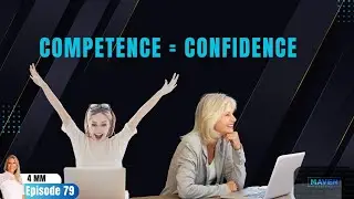 To Be More Confident, Become More Competent | Bookkeeping Business Mentor  |4MM Episode 79