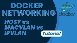 Demo of HOST, MACVLAN, IPVLAN and NONE networks | Docker Tutorial | TechRoxo