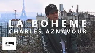 Hi Levelz - La Boheme (Charles Aznavour) | FRENCH SUNDAY
