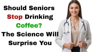 Should Seniors Stop Drinking Coffee? The Science Will Surprise You