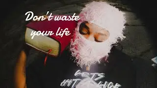 DON&rsquo;T WASTE YOUR LIFE 