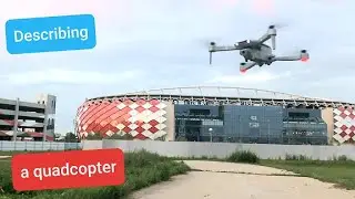 Learn how to describe a drone (quadcopter) in English