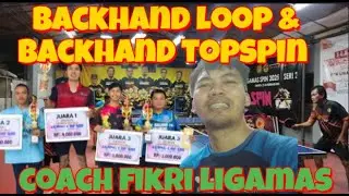 Sharing backhand loop and backhand topspin techniques with Coach Fikri LIGAMAS
