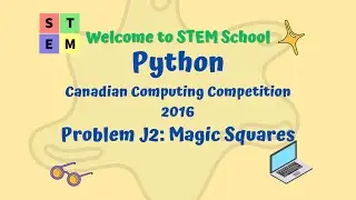 Python - Canadian Computing Competition 2016 - Problem J2: Magic Squares
