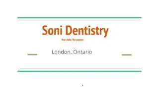 Dentist in London Ontario Soni Dentistry