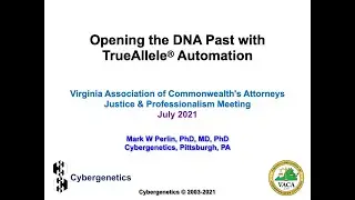 Opening the DNA Past with TrueAllele&reg; Automation