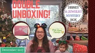 Disney Items from Pixie Dust Parcels Plus Cate & Chloe Jewelry | Double December 2017 Unboxing
