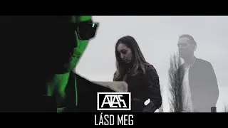 ATLA5 - L&aacute;sd meg (Official Video 2020)