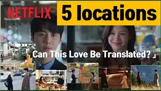 TOP 5 Filming Locations of 