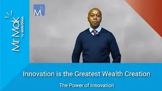 Innovation is the Greatest Wealth Creation