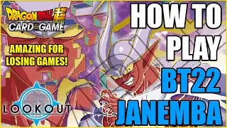 HOW TO PLAY: BT22 JANEMBA!